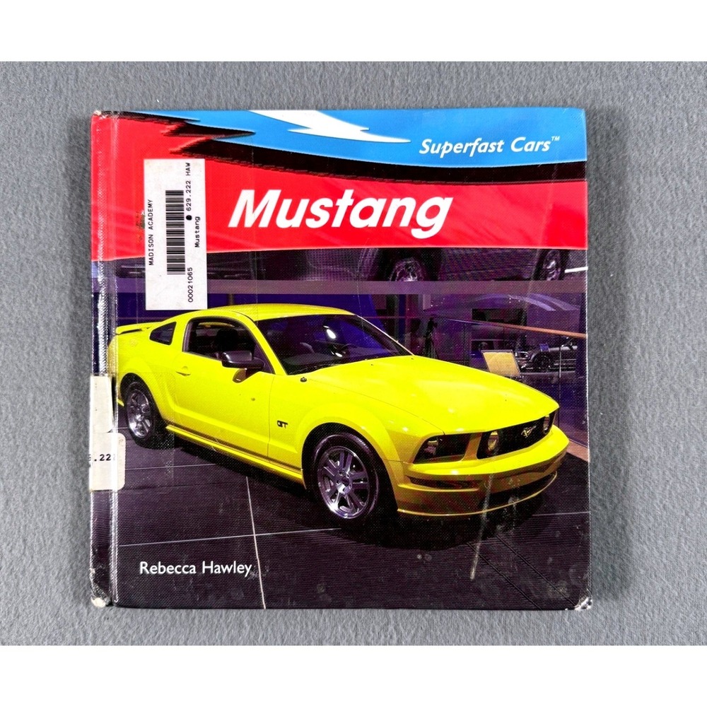 Mustang Superfast Cars Kids Book Rebecca Hawley PowerKids Press Hardcover‎